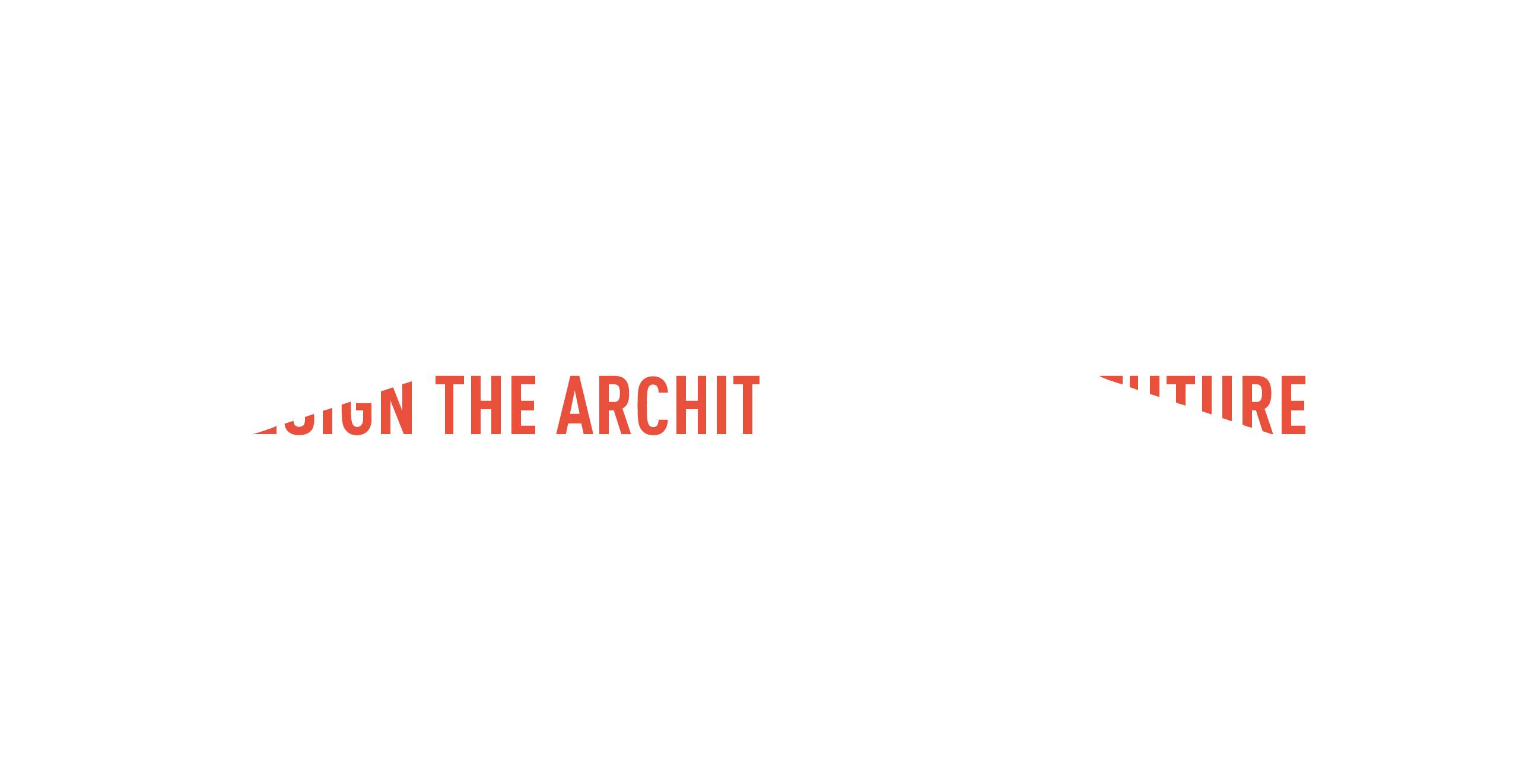 Design the Future Architect